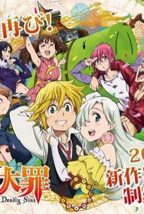 Capa para download torrent de Desenho Nanatsu no Taizai - Imashime no Fukkatsu - 2ª Temporada Completa