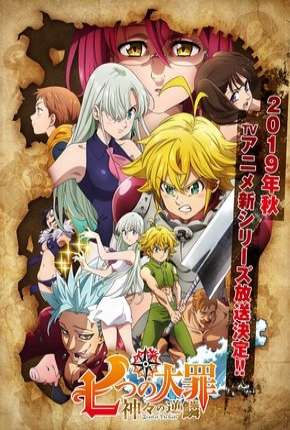 Nanatsu no Taizai - Kamigami no Gekirin - 3ª Temporada Legendada (2019)