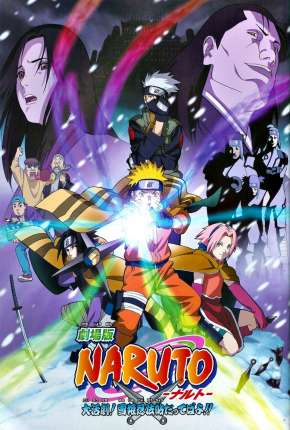 Capa para download torrent de Filme Naruto O Filme - A Grande Missão! Salvar a Princesa da Neve