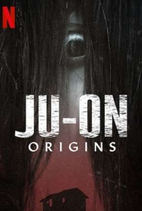 Capa para download torrent de Série O Grito - Origens - 1ª Temporada