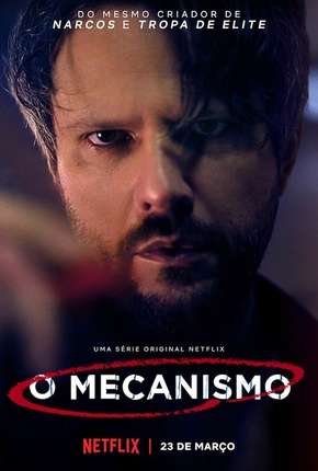 Capa para download torrent de Série O Mecanismo - 1ª Temporada Completa