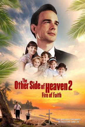 Capa para download torrent de Filme O Outro Lado do Céu 2 - Fogo da Fé