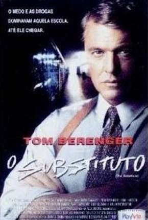 Capa para download torrent de Filme O Substituto - The Substitute