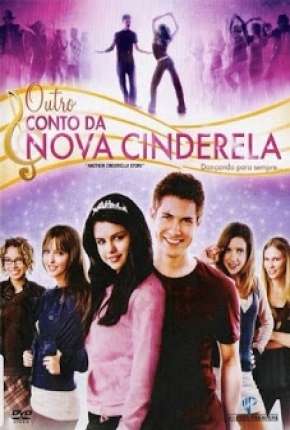 Capa para download torrent de Filme Outro Conto da Nova Cinderela