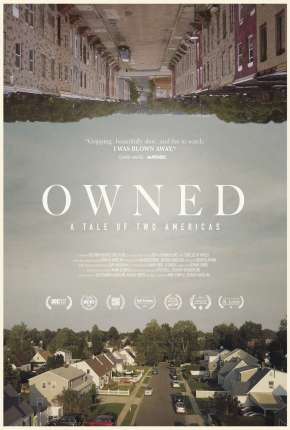 Owned, A Tale of Two Americas - Legendado (2019)