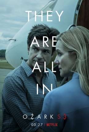 Capa para download torrent de Série Ozark - 3ª Temporada Completa