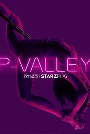Capa para download torrent de Série P-Valley - 1ª Temporada Legendada