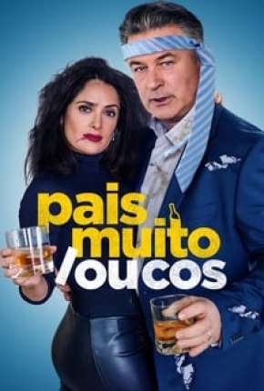 Capa para download torrent de Filme Pais Muito Loucos