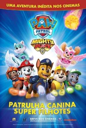 Patrulha Canina - Super Filhotes (2019)
