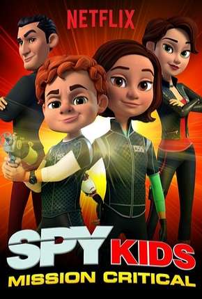 Capa para download torrent de Desenho Pequenos Espiões - Missão Crítica - 1ª Temporada