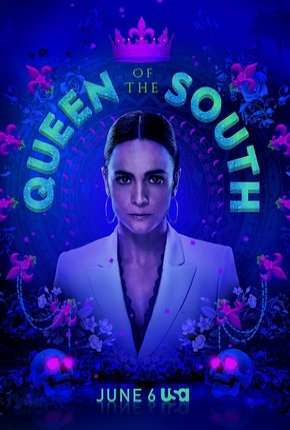 Capa para download torrent de Série A Rainha do Sul - Queen of the South - 4ª Temporada Legendada