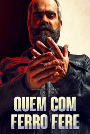 Capa para download torrent de Filme Quem com Ferro Fere