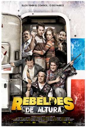 Rebelde nas Alturas - Legendado (2019)