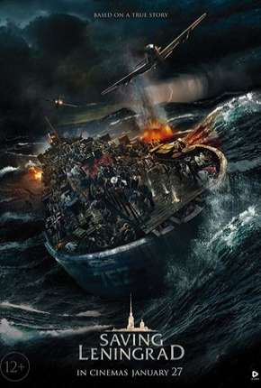 Capa para download torrent de Filme Salvando Leningrado - Legendado