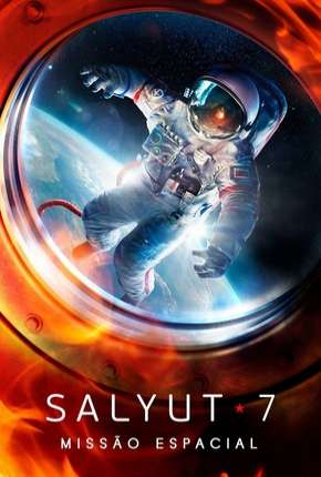 Capa para download torrent de Filme Salyut-7 - Missão Espacial