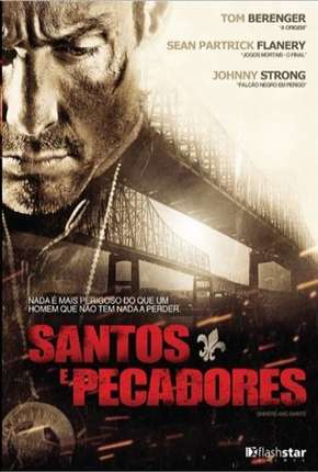 Capa para download torrent de Filme Santos e Pecadores