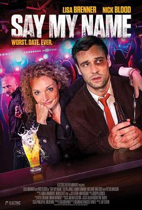 Capa para download torrent de Filme Say My Name - Legendado