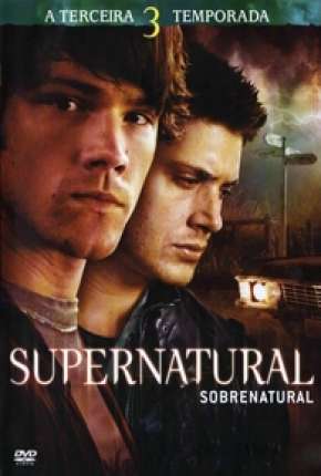Capa para download torrent de Série Sobrenatural - 3ª Temporada Completa