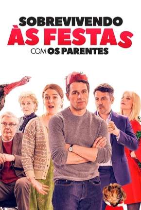 Capa para download torrent de Filme Sobrevivendo às Festas com os Parentes