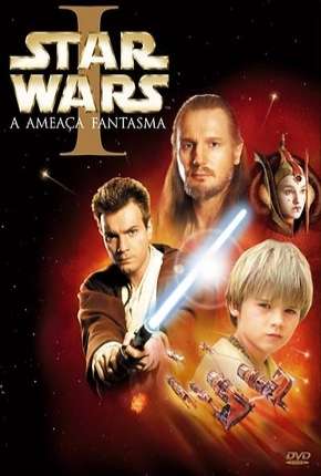 Capa para download torrent de Filme Star Wars - Episódio I - A Ameaça Fantasma - BD-R