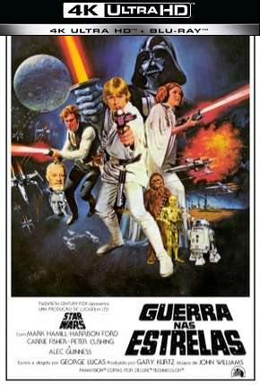 Star Wars - Episódio IV - Uma Nova Esperança - 4K (1977)