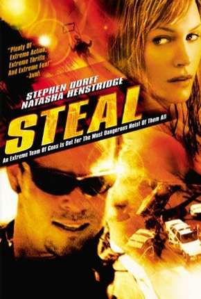 Capa para download torrent de Filme Steal - Fuga Alucinada
