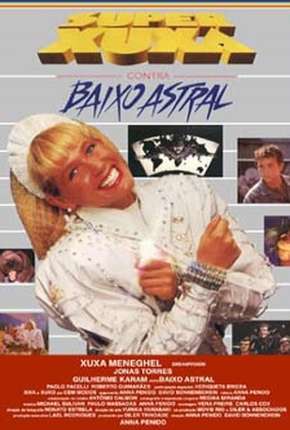 Capa para download torrent de Filme Super Xuxa contra Baixo Astral