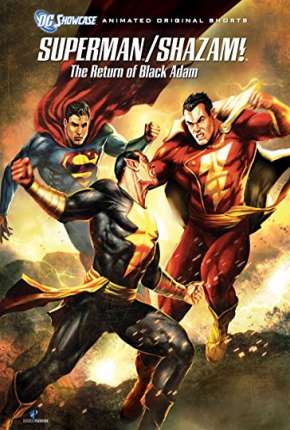 Superman e Shazam! - O Retorno do Adão Negro - DVD-R (2010)
