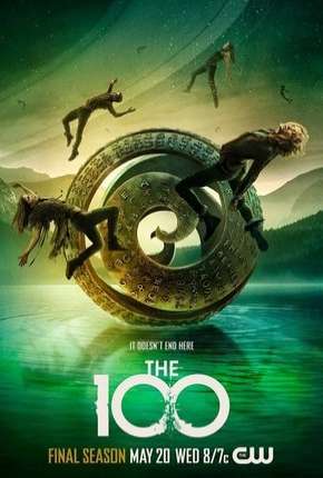 Capa para download torrent de Série The 100 - 7ª Temporada Legendada