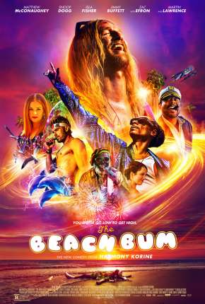 Capa para download torrent de Filme The Beach Bum - Levando a Vida Numa Boa