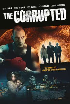 The Corrupted - Legendado (2019)