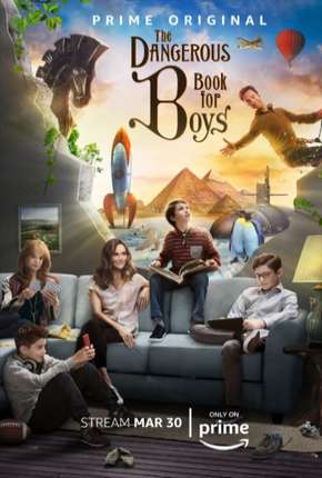 Capa para download torrent de Série The Dangerous Book For Boys - 1ª Temporada Legendada