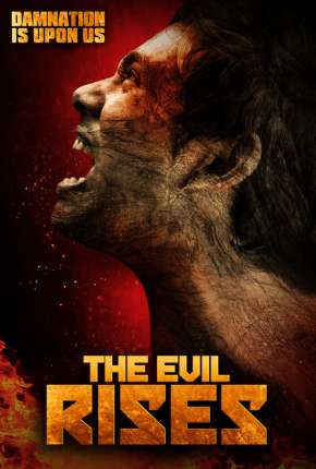 The Evil Rises - Legendado (2018)