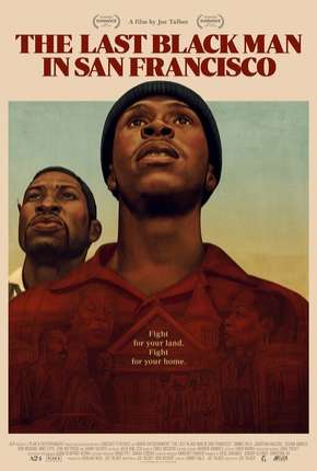 Capa para download torrent de Filme The Last Black Man in San Francisco - Legendado