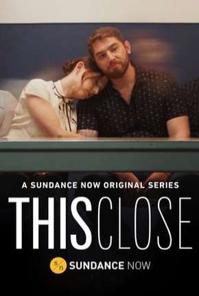 Capa para download torrent de Série This Close - 1ª Temporada
