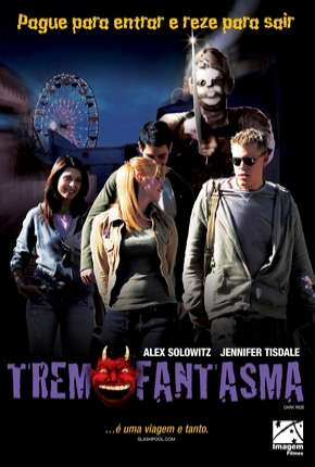 Trem Fantasma (2006)