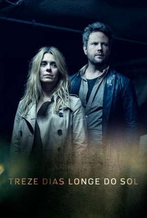 Capa para download torrent de Série Treze Dias Longe do Sol - 1ª Temporada