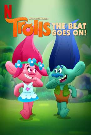 Capa para download torrent de Desenho Trolls - O Ritmo Continua 1ª até ª 6 Temporada