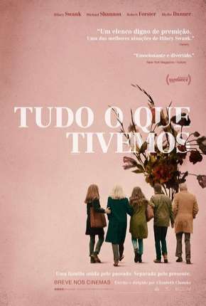 Capa para download torrent de Filme Tudo o Que Tivemos