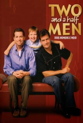 Capa para download torrent de Série Two and a Half Men - Dois Homens e Meio - Completa
