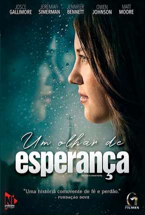 Um Olhar de Esperança - Two Steps from Hope (2017)