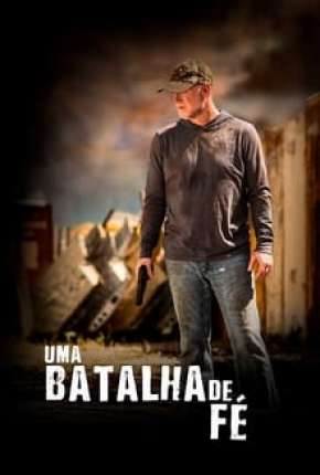 Capa para download torrent de Filme Uma Batalha de Fé