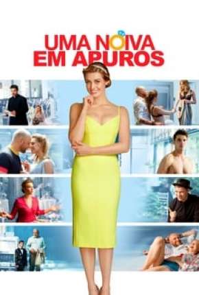 Capa para download torrent de Filme Uma Noiva em Apuros