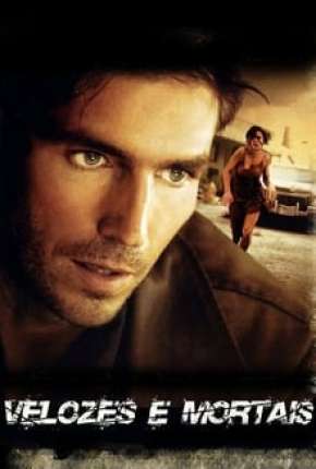 Velozes e Mortais (2004)