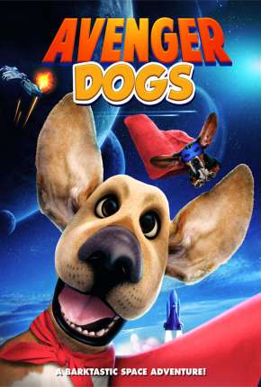 Capa para download torrent de Filme Avenger Dogs - Wonder Dogs Legendado