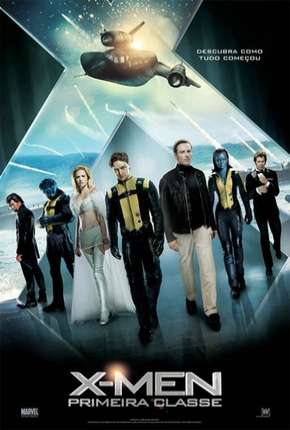 Capa para download torrent de Filme X-Men - Primeira Classe (X: First Class)
