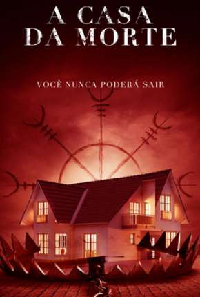 A Casa da Morte (2022)