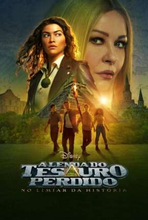 A Lenda do Tesouro Perdido - No Limiar da História - 1ª Temporada Legendada (2022)