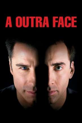 Capa para download torrent de Filme A Outra Face - Face Off