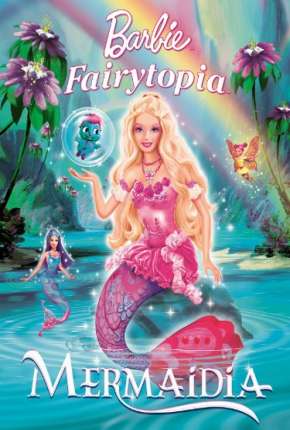 Capa para download torrent de Filme Barbie Fairytopia 2 - Mermaidia